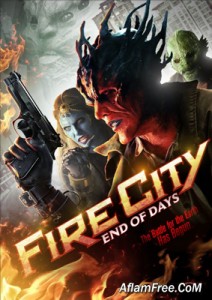 Fire City End of Days 2015