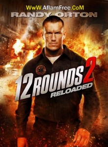 12 Rounds 2 Reloaded 2013