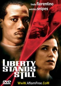 Liberty Stands Still 2002