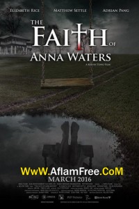 The Faith of Anna Waters 2015