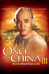 Once Upon a Time in China III 1993