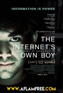 The Internet’s Own Boy The Story of Aaron Swartz 2014
