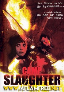 Camp Slaughter 2004