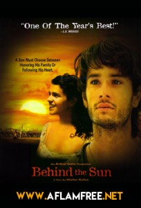 Behind the Sun 2001