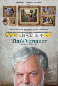 Tim’s Vermeer 2013