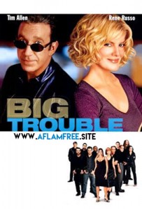 Big Trouble 2002