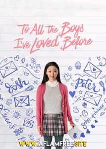 To All the Boys I’ve Loved Before 2018